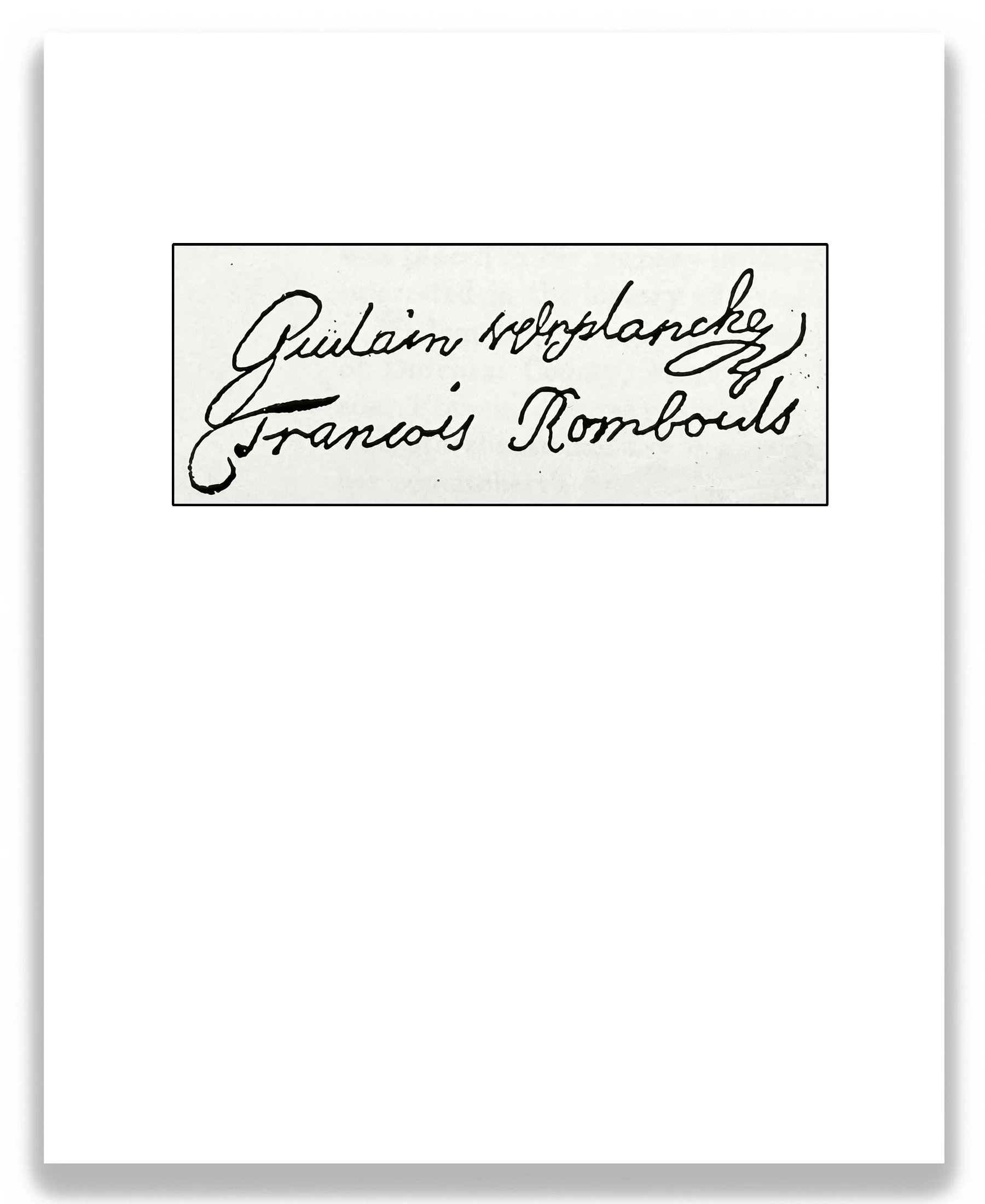 Verplancke and Rombouts Facsimile Signatures, 2026, inkjet print on archival paper mounted on wood panel, 10 in x 8 in.