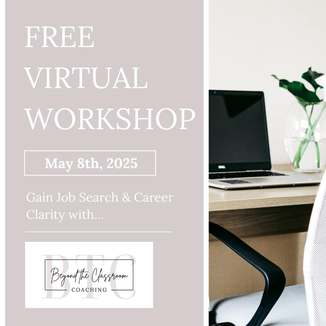 Feeling stuck in your job search? Join our FREE Job Search & Career Clarity Workshop to reflect, refocus, and take action toward a career beyond the classroom! ππΌ‍βοΈπΌ
We’ll walk through key parts of the Beyond the Classroom Coaching
