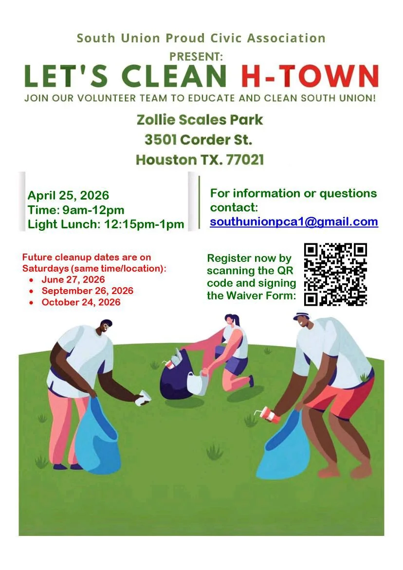 South Union Proud Civic Association presents: Let's Clean H-Town