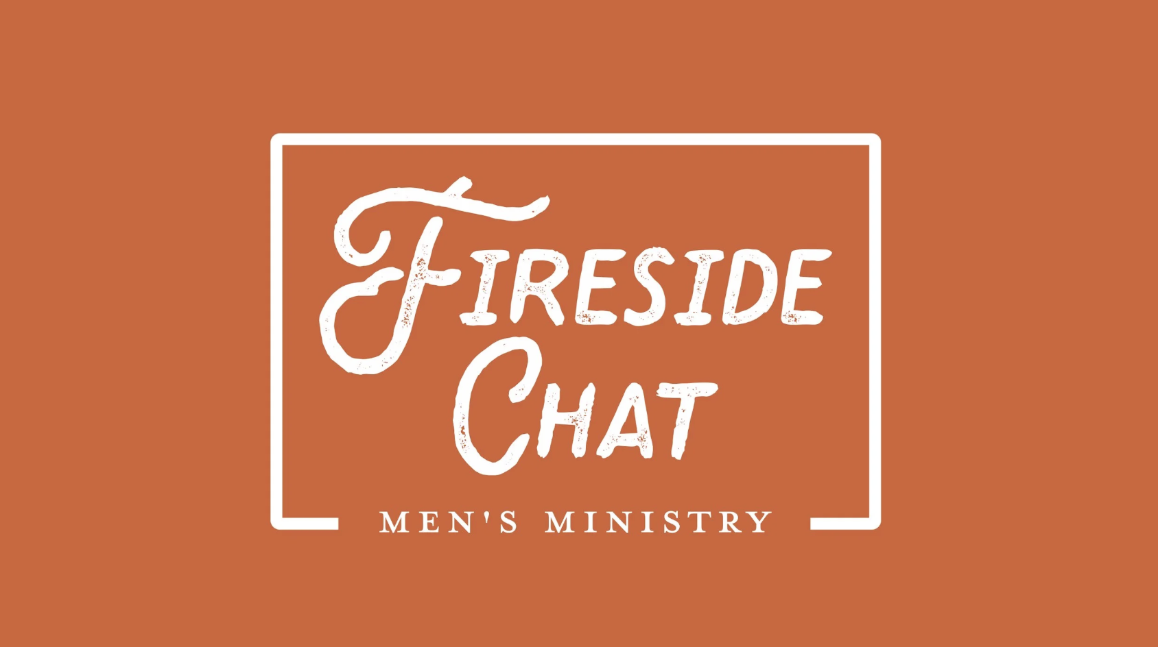 Men's Fireside Chat