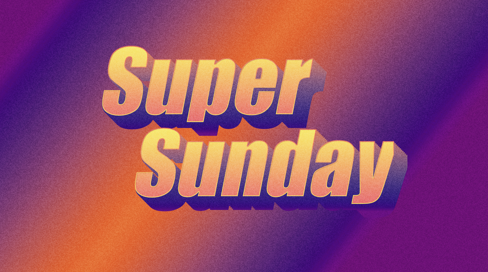 Super Sunday