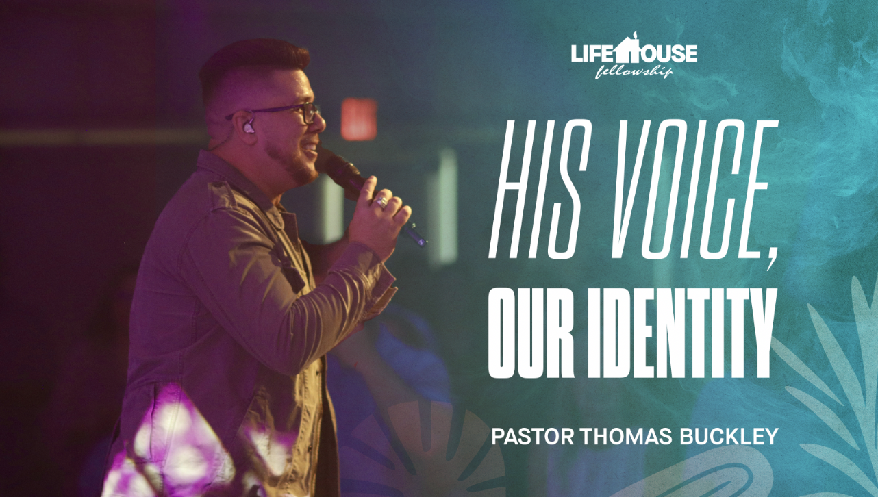His Voice, Our Identiy