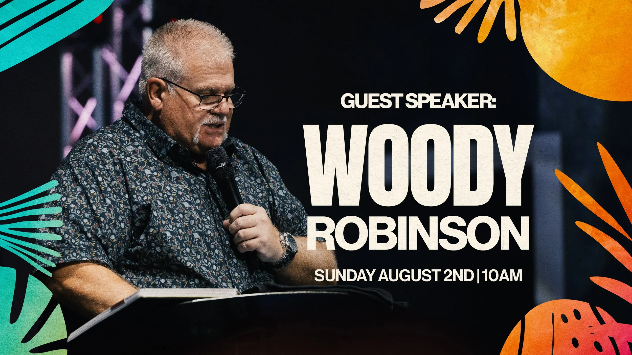 Guest Speaker: Woody Robinson + Super Sunday