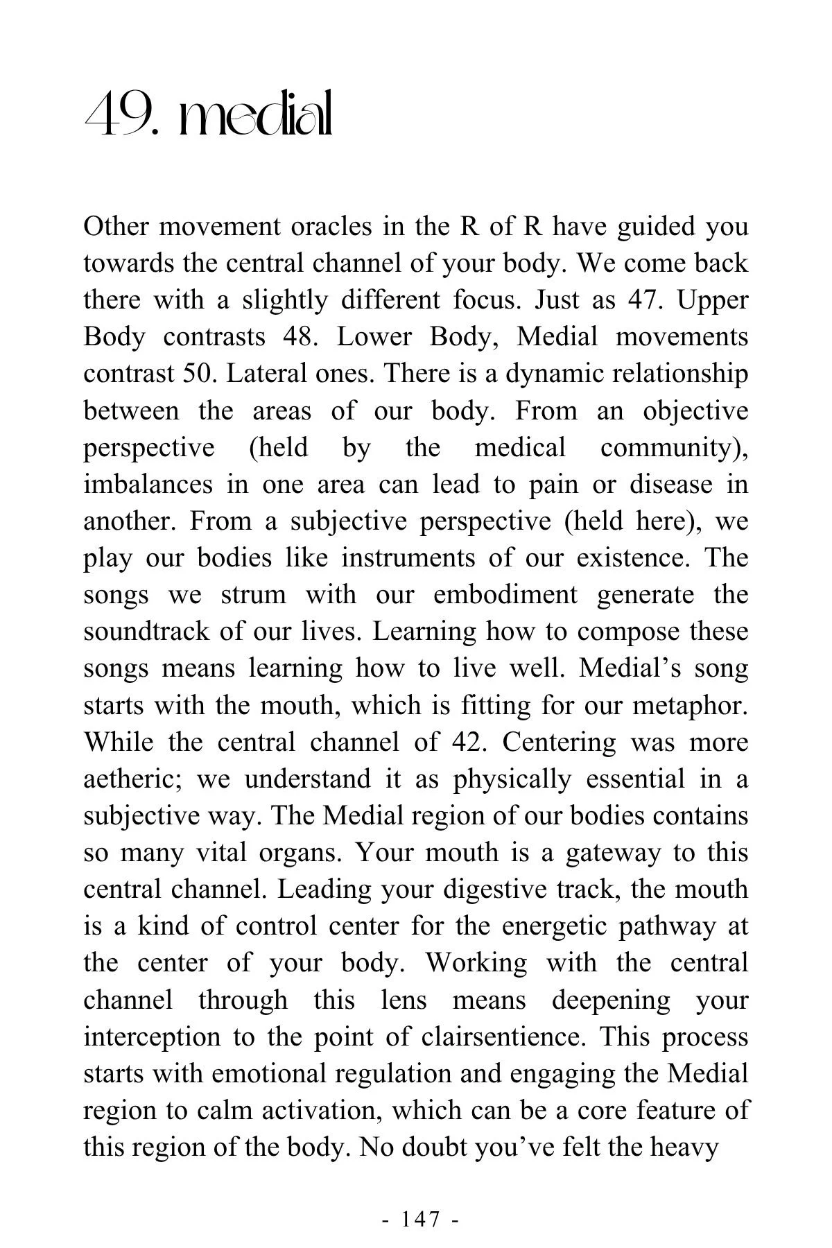 Page 147 of a book or document discussing the medial region of the body, focusing on its significance in medical and subjective perspectives, describing body movements, and the importance of the central channel in health.