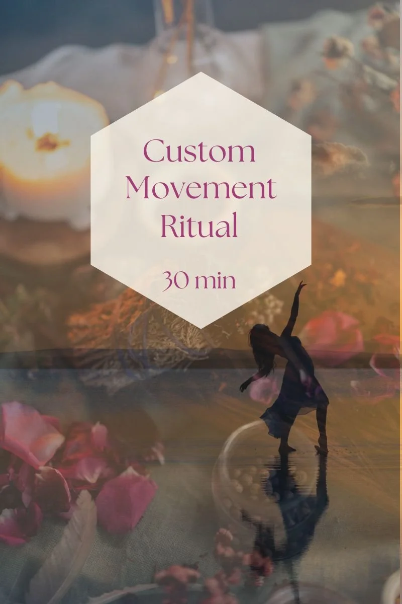 Custom Movement Ritual - 30 Minutes