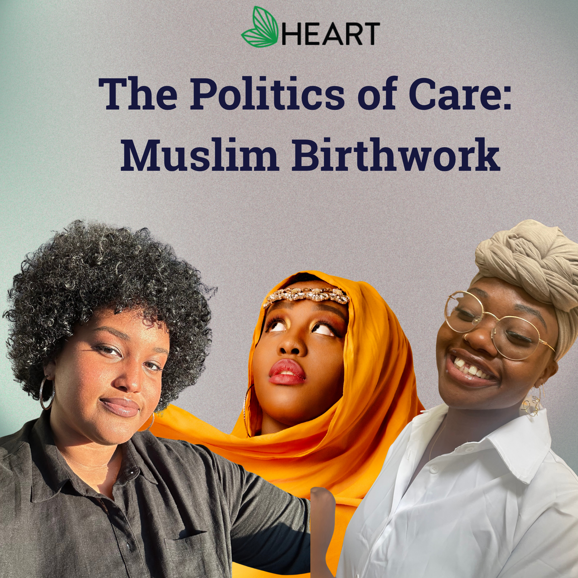 The Politics of Care: Muslim Birthwork