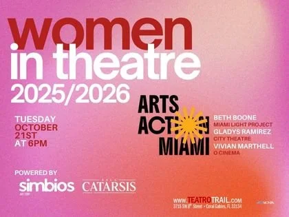 Teatro Trail Miami - WOMEN IN THEATRE