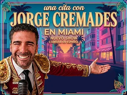 Teatro Trail Miami - UNA CITA CON JORGE CREMADES EN MIAMI 