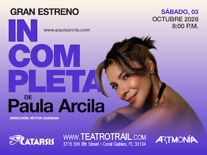 Teatro Trail Miami - PAULA ARCILA PRESENTA SU NUEVO MONÓLOGO: INCOMPLETA