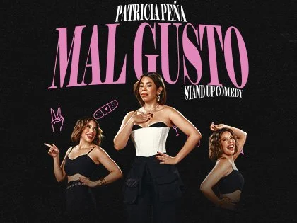 Teatro Trail Miami - PATRICIA PEÑA PRESENTA MAL GUSTO 