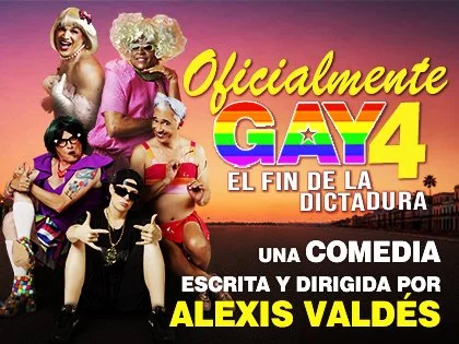 Teatro Trail Miami - ALEXIS VALDES PRESENTA OFICIALMENTE GAY 4
