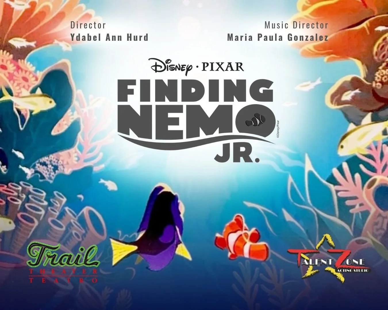 Teatro Trail Miami - TALENT ZONE PRESENT FINDING NEMO JR 