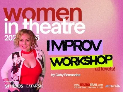 Teatro Trail Miami - WOME  IN THEATRE