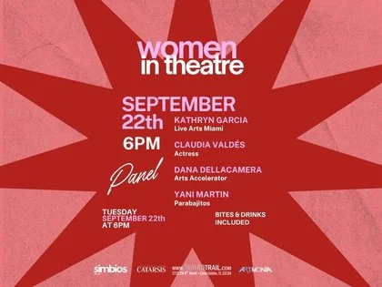 Teatro Trail Miami - WOMEN IN THEATRE 