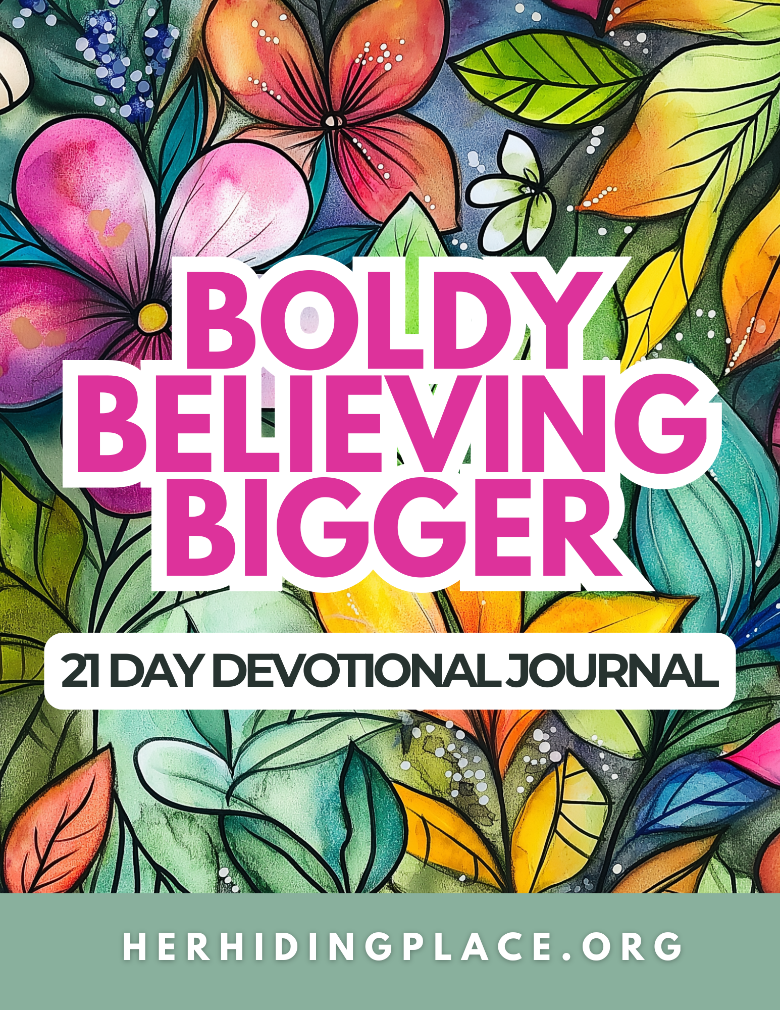Boldly Believing Bigger.png