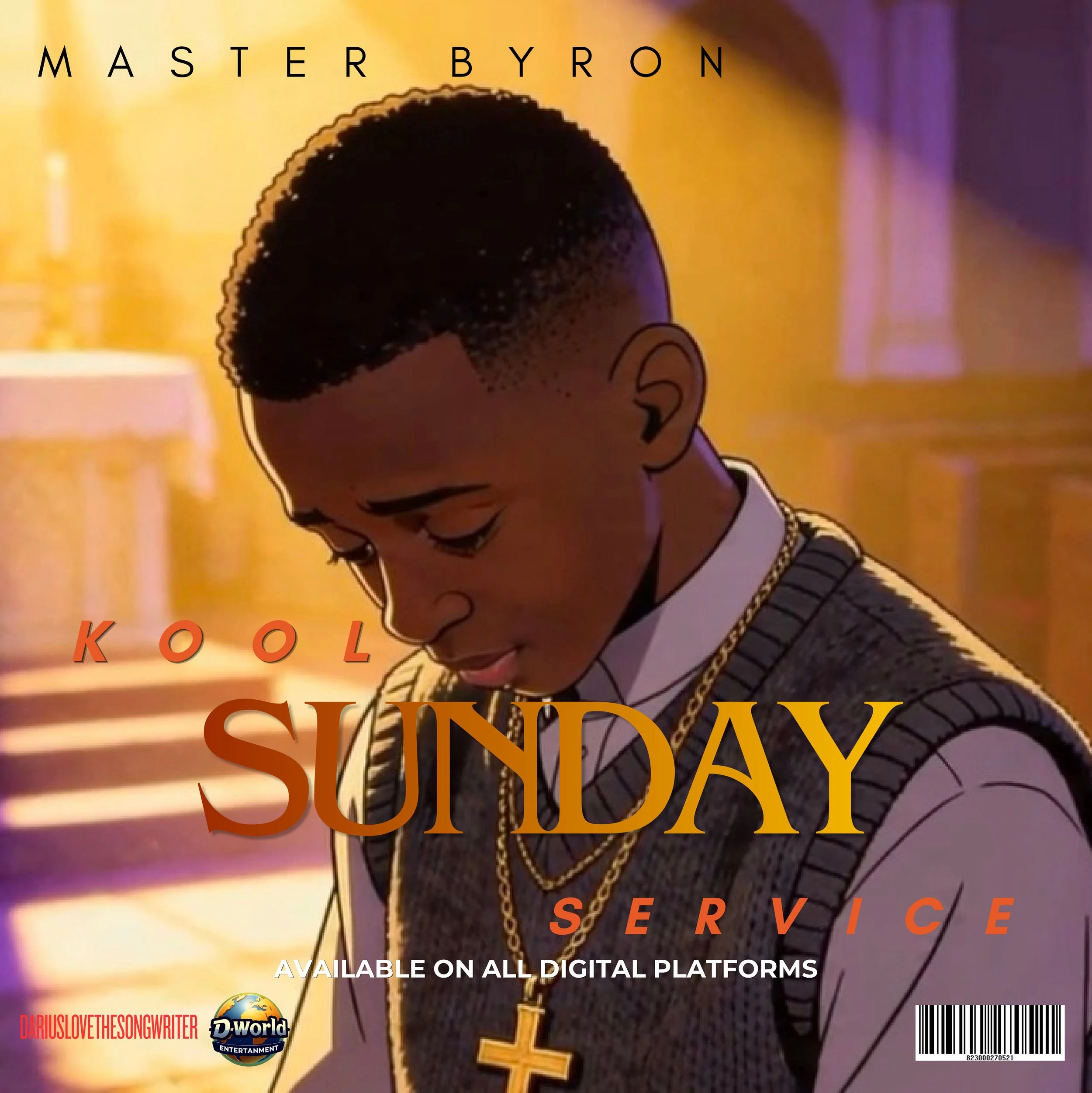 A digital cover featuring a cartoon illustration of a person with a high fade hairstyle, wearing a black and white patterned shirt and gold chains, with the words 'Master Byron' at the top and Miami SunDay' in large letters, the text 'Available on all digital platforms' at the bottom, and logos for D-World Entertainment and a website link.