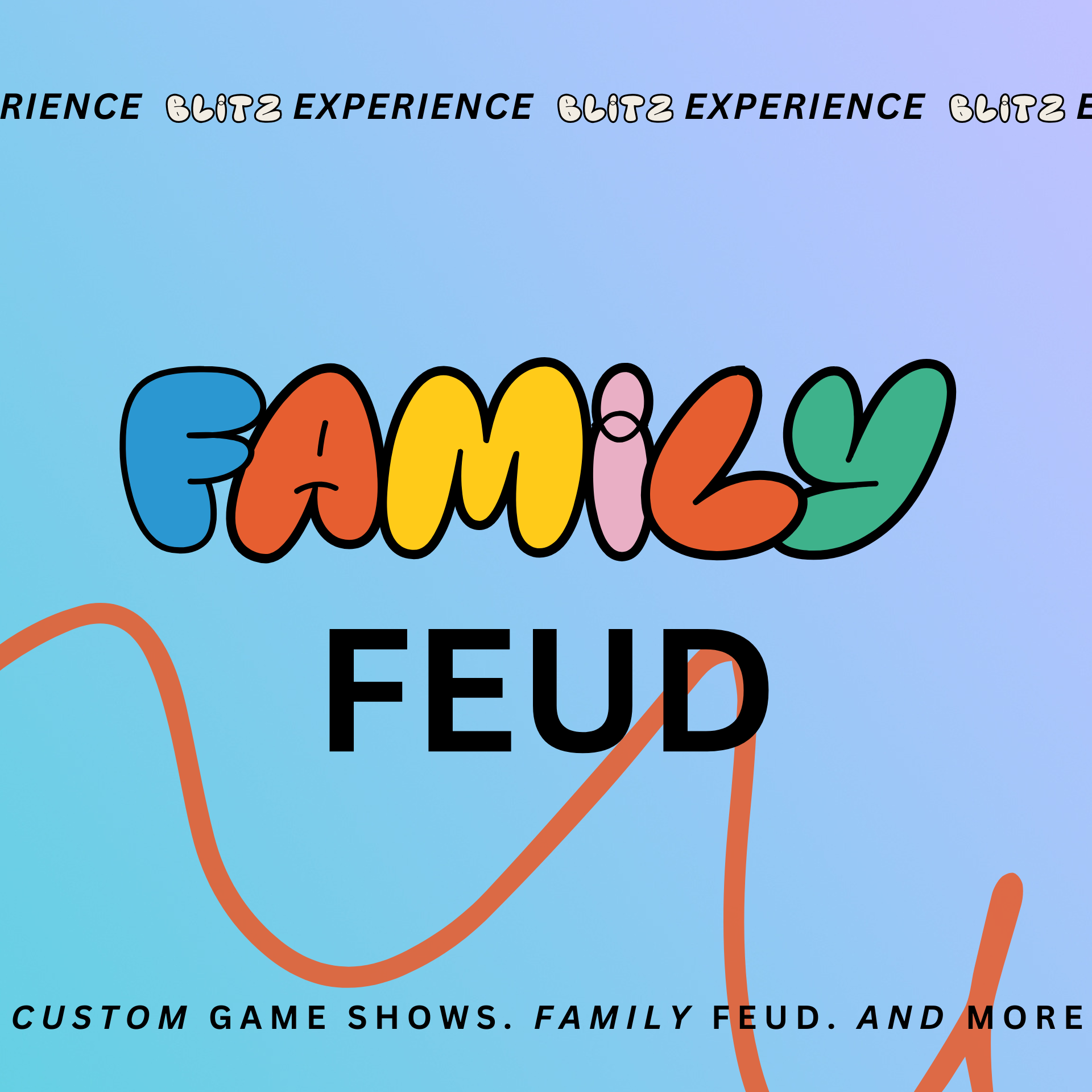 Colorful promotional graphic for a family game show called 'Family Feud' with the subtitle 'Custom game shows, Family Feud, and more'.