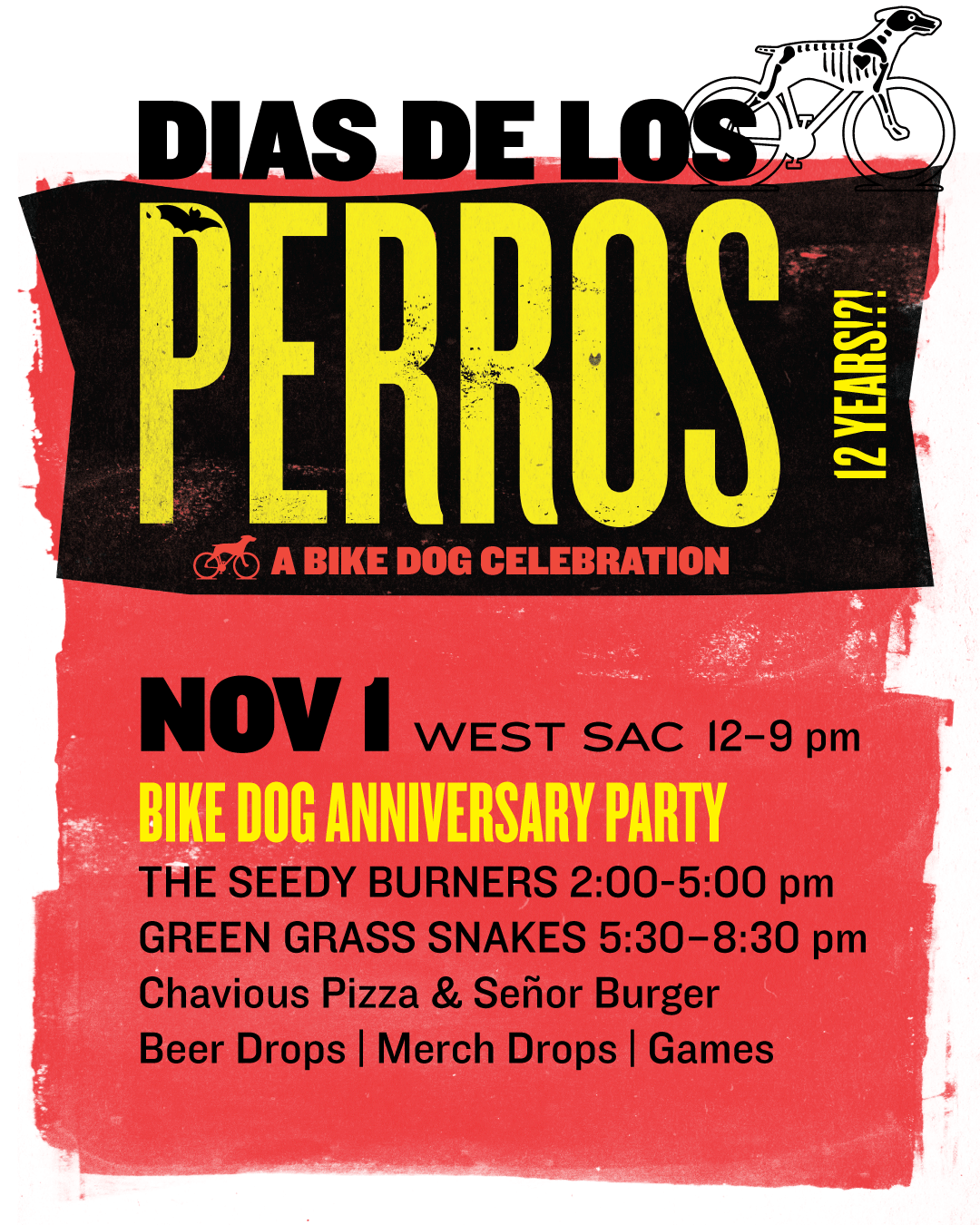Poster advertising the 'Días de los Perros' 12-year celebration event on November 1st at West Sac from 12 to 9 p.m., featuring a bike dog celebration, with activities including a burger and pizza, and various games and drops.