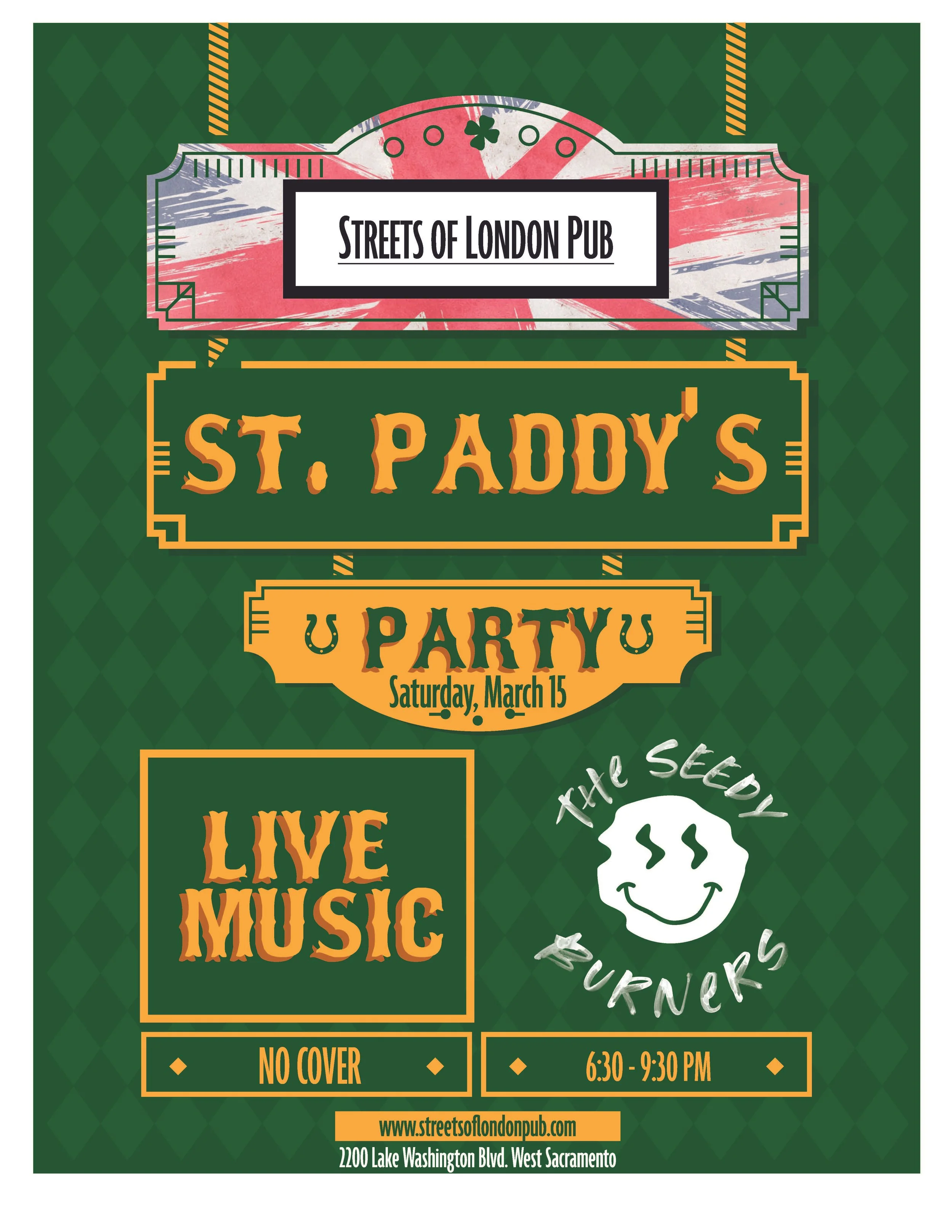 Event poster for St. Paddy's U Party at Streets of London Pub on Saturday, March 15, featuring live music, no cover charge, from 6:30 to 9:30 PM. Location: 2200 Lake Washington Blvd., West Sacramento.