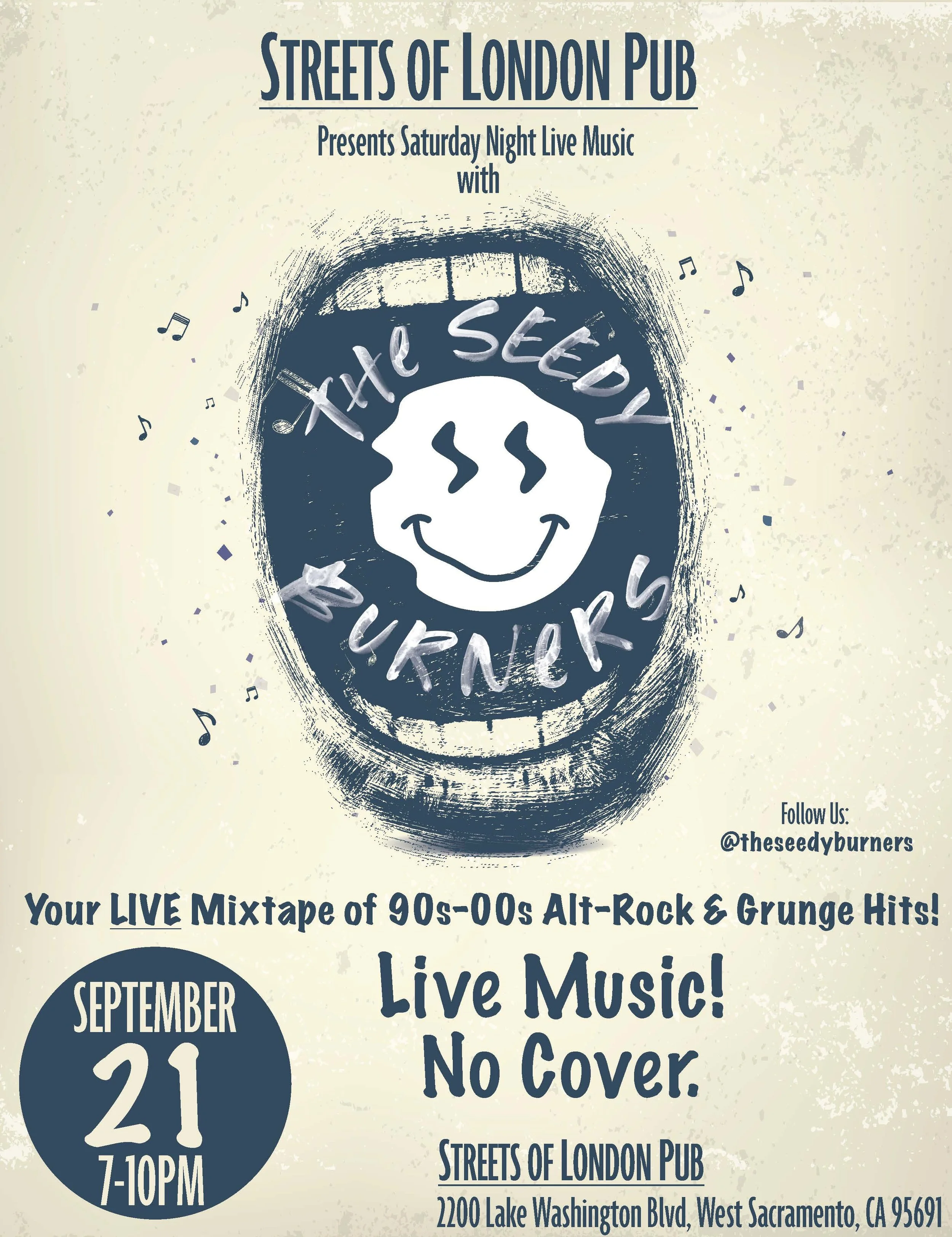 Poster advertising a live music event at Streets of London Pub with a drawing of a smiling face with zigzag eyes inside an open mouth, surrounded by musical notes. Event details include September 21, 7-10 PM, no cover charge, located at 2200 Lake Was