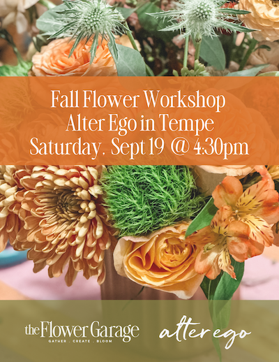 Public Fall Flower Arranging Workshop at Alter Ego
