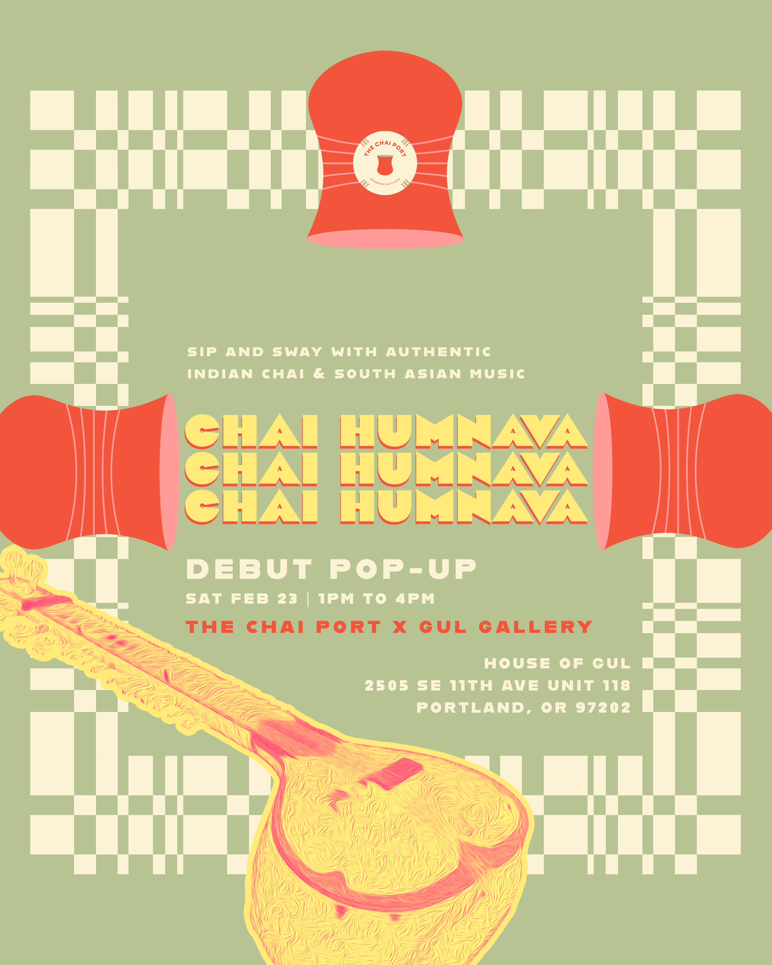 Event poster for Chai Humaya debut pop-up with graphic of a red chai cup and a large yellow and red dragon fruit extending downward, set against a light green background with white checkered borders.
