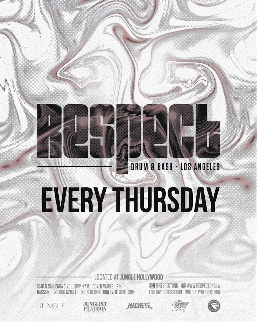 Respect drum and bass a drum and bass night in Los Angeles, happening every Thursday at Jungle Hollywood.