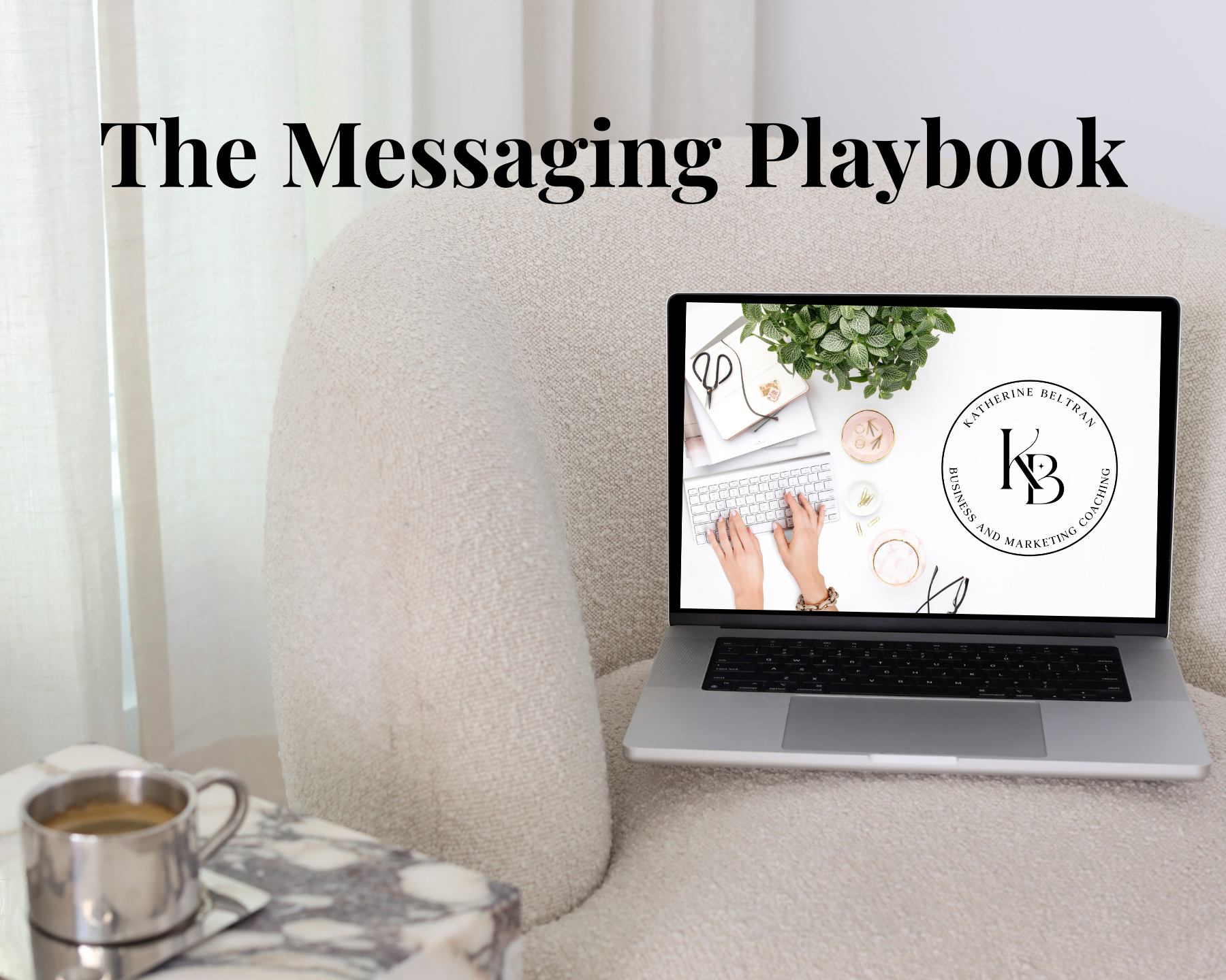 The Messaging Playbook free download with 3 S Formula strategy and 10 client-attracting templates.