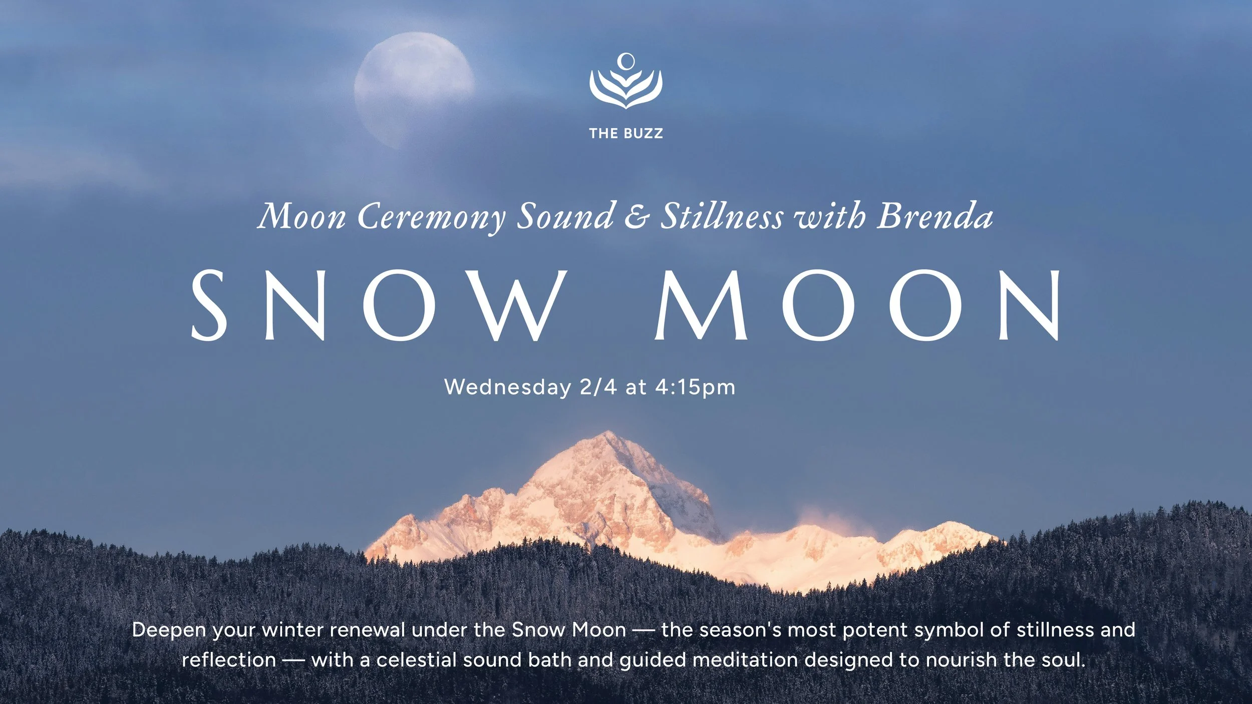Moon Ceremony Sound & Stillness: Snow Moon with Brenda