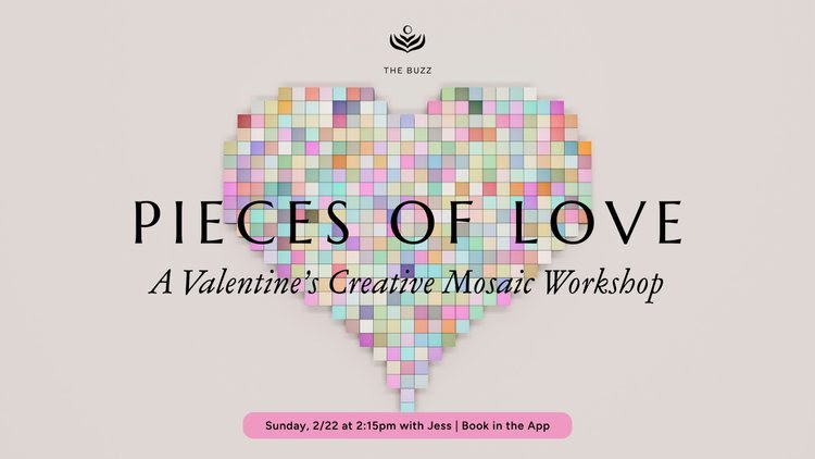 Creative Buzz: Pieces of Love with Jess