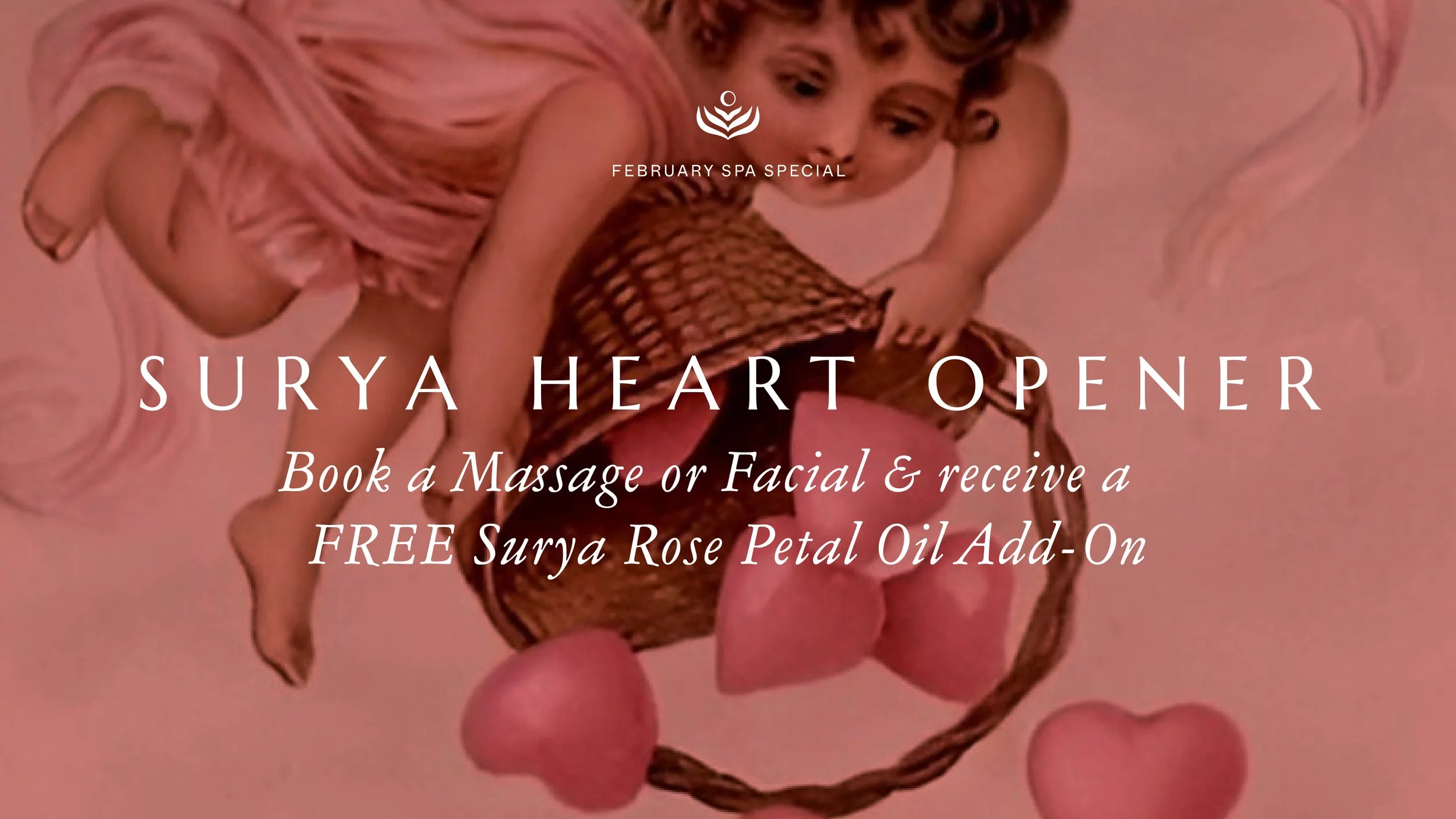 Celé February Spa Special: FREE Surya Rose Petal Add-On with Purchase of Massage or Facial (All Month Long!)
