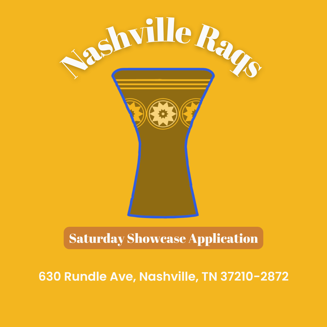 Nashville Raqs Saturday Showcase Performer Application