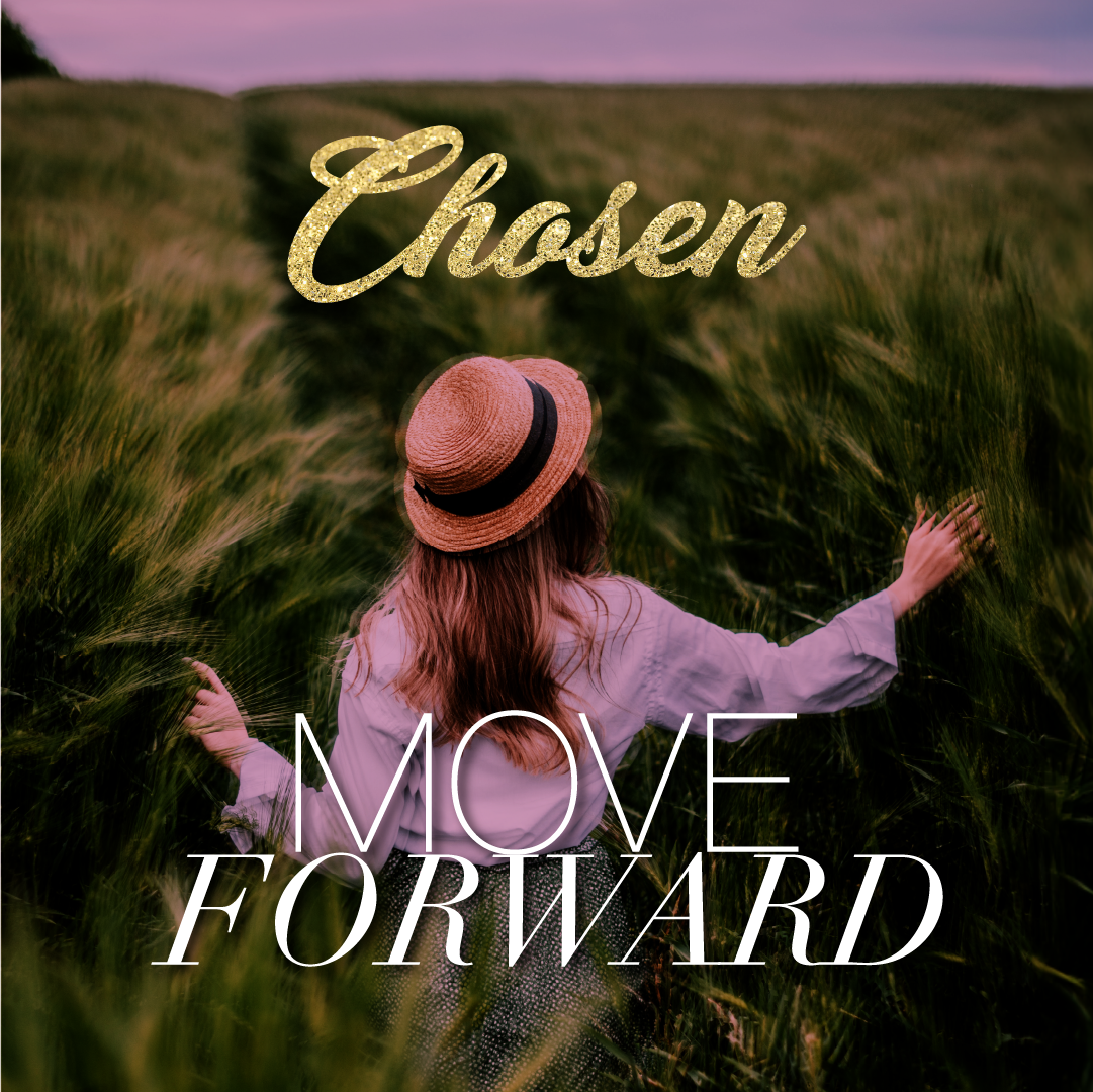 Chosen - Move Forward