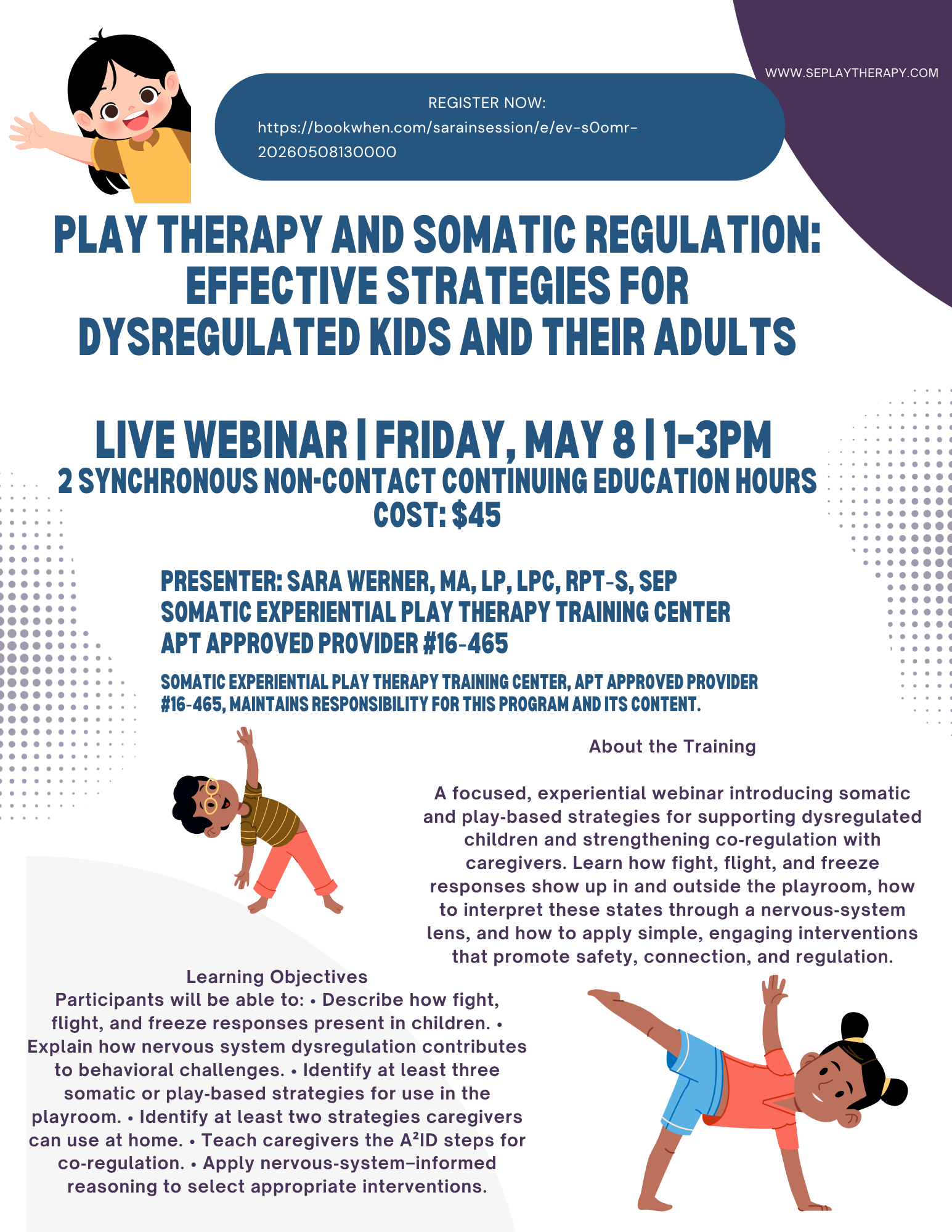 Play Therapy and Somatic Regulation: ﻿Effective Strategies for Dysregulated Kids and Their Adults