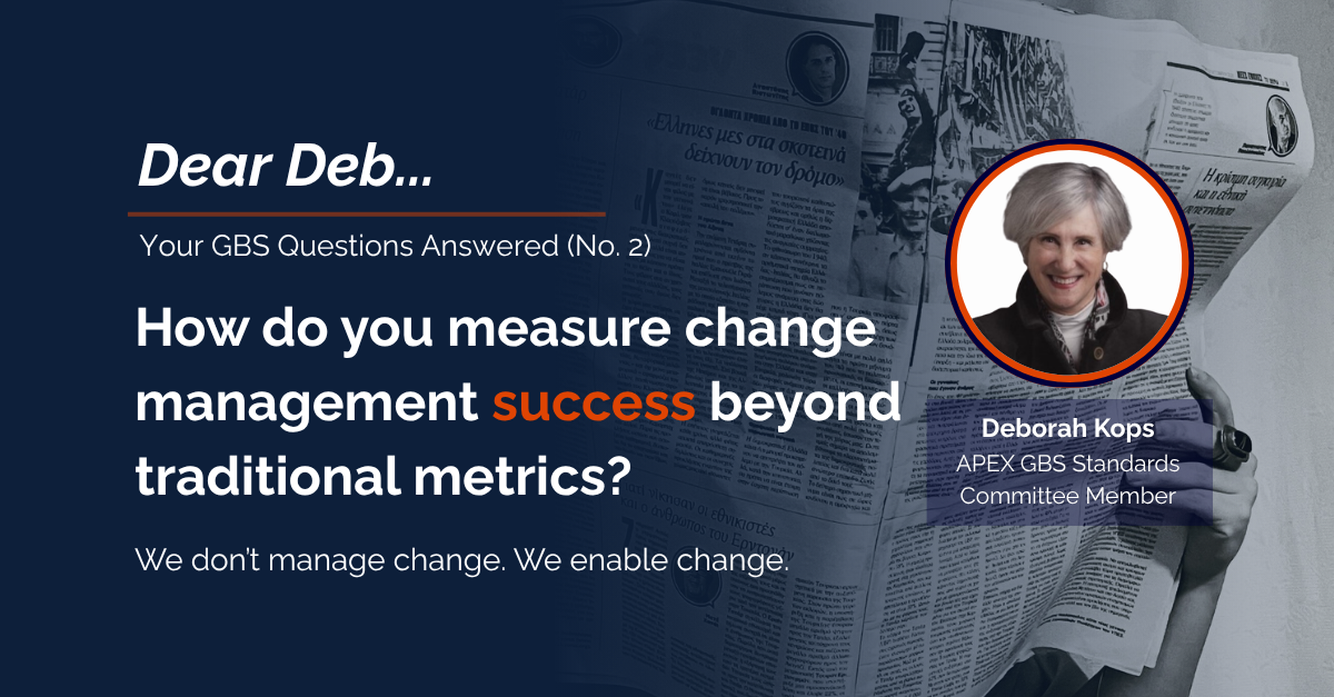 Dear Deb… (No. 2) On Enabling Change