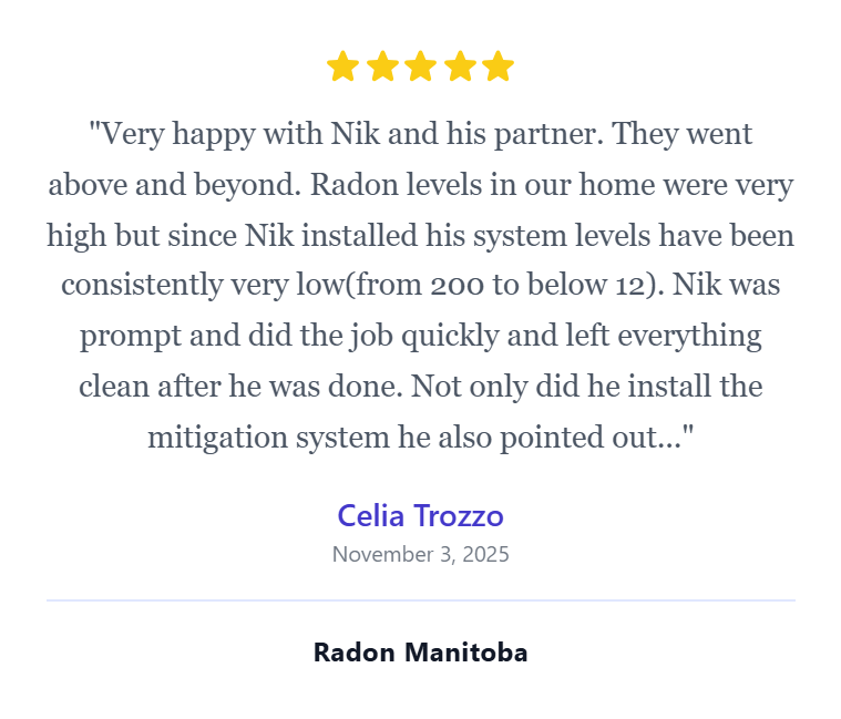 Five gold stars, a quote about Nik's performance with radon levels, the quote is attributed to Celia Trozzo, dated November 3, 2025, with the text 'Radon Manitoba' at the bottom.