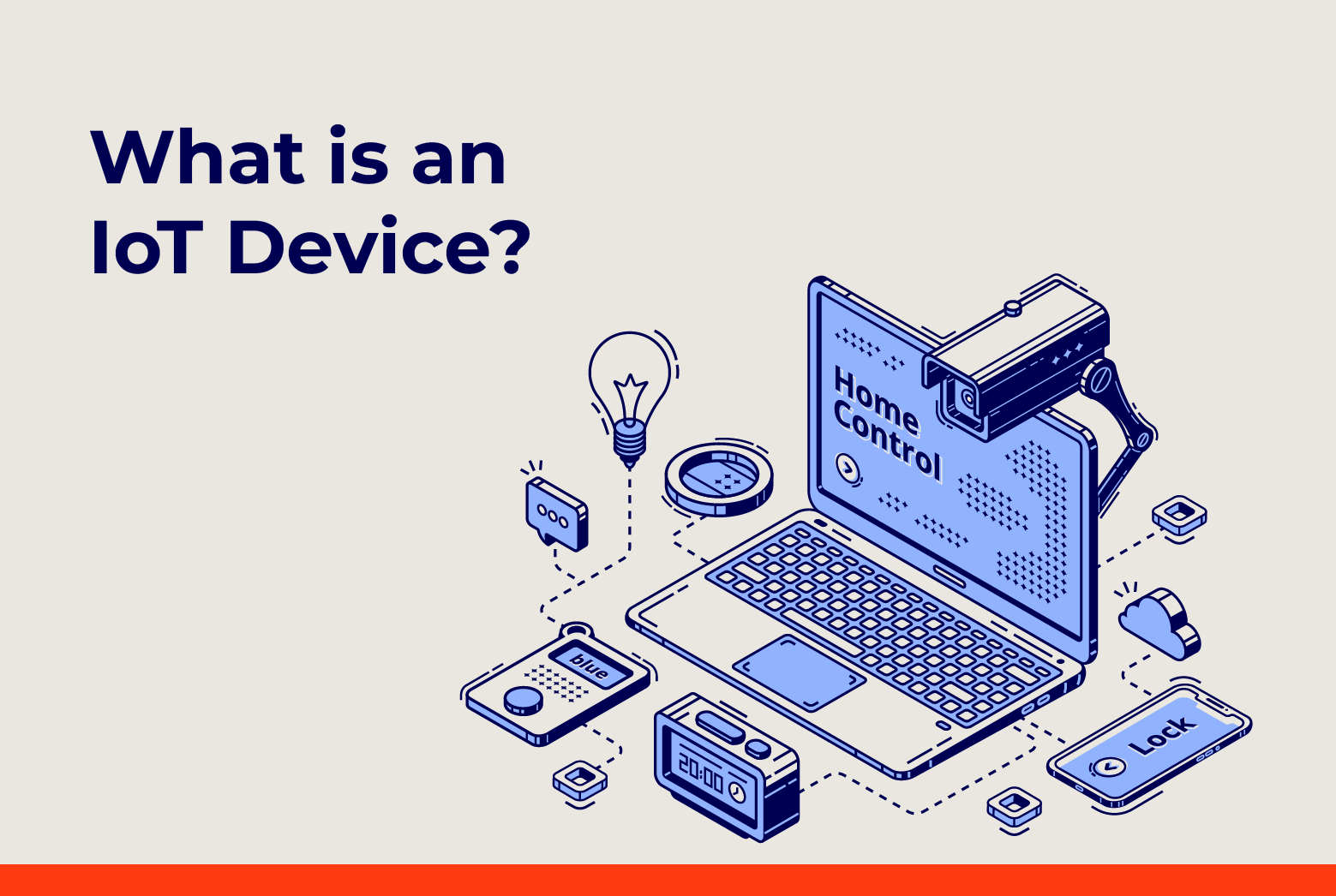 What is an IoT Device? Understanding Connected Technology
