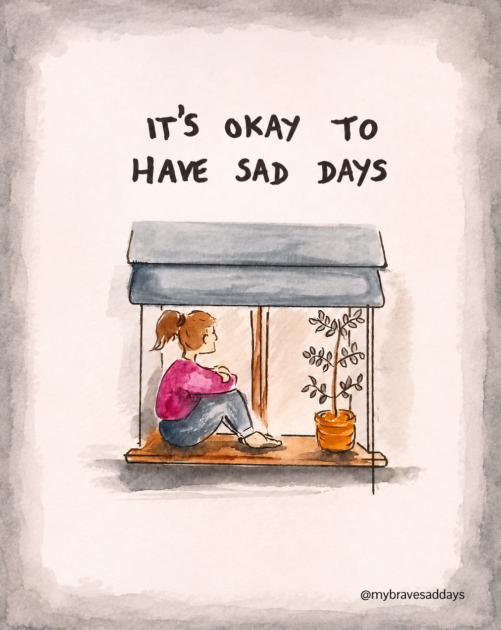 It’s okay to have sad days