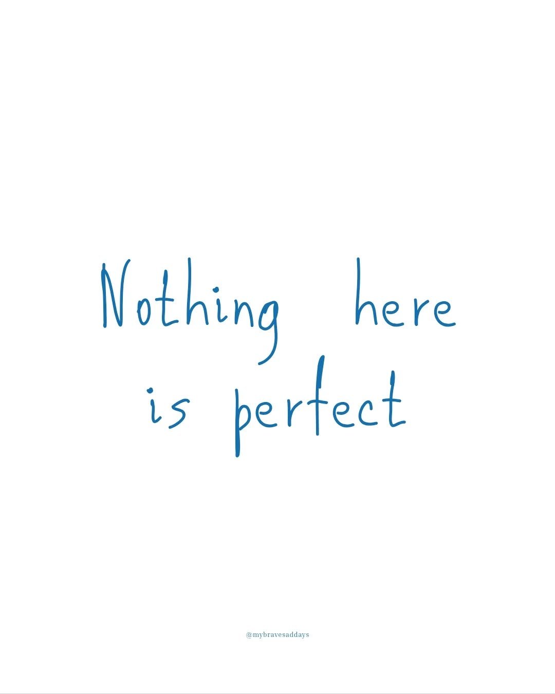 Nothing here is perfect.

My Brave Sad Days is a collection of words and illustrations inspired by a lifelong curiosity about what it means to be human. Much of it has grown from my own experiences, questions, and observations along the way.

I don't