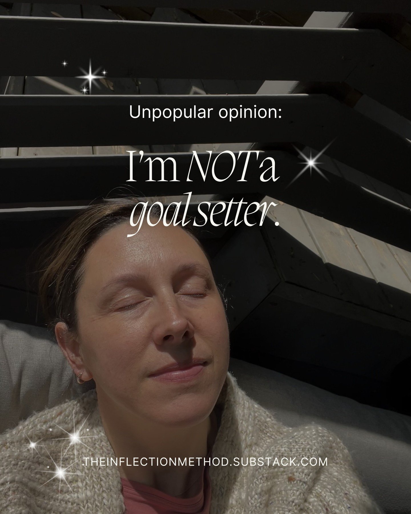 I&rsquo;m not a goal setter.

At least not in the way we&rsquo;re taught to be.

For a while I tried to be &mdash; gripping tightly to timelines and targets like my success depended on it &mdash; but every time I did, it felt like I lost the plot and