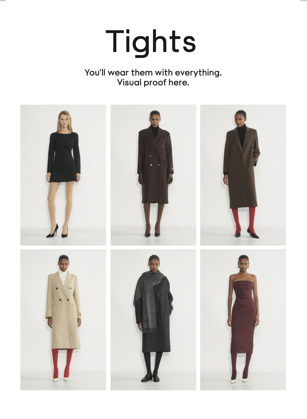 A fashion advertisement showcasing various styles of tights worn with different outfits, including dresses, coats, and scarves.