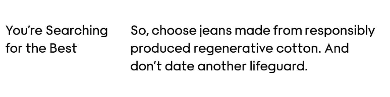 Text emphasizing choosing responsibly produced jeans made from regenerated cotton and not dating another lifeguard.