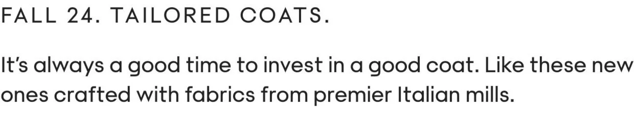 Text excerpt about tailored coats, mentioning the importance of investing in good coats made with fabrics from Italian mills.