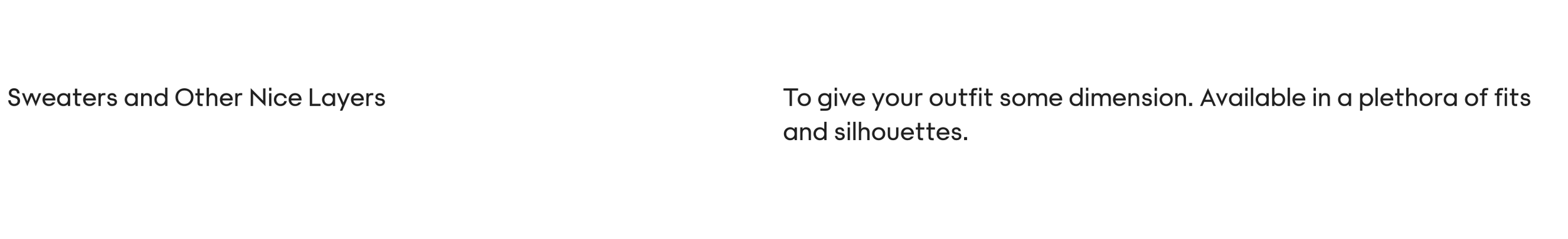 Text describing sweaters and other layering options for outfits, emphasizing variety and fit.