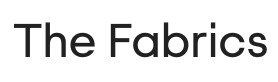 Text reading 'The Fabrics'