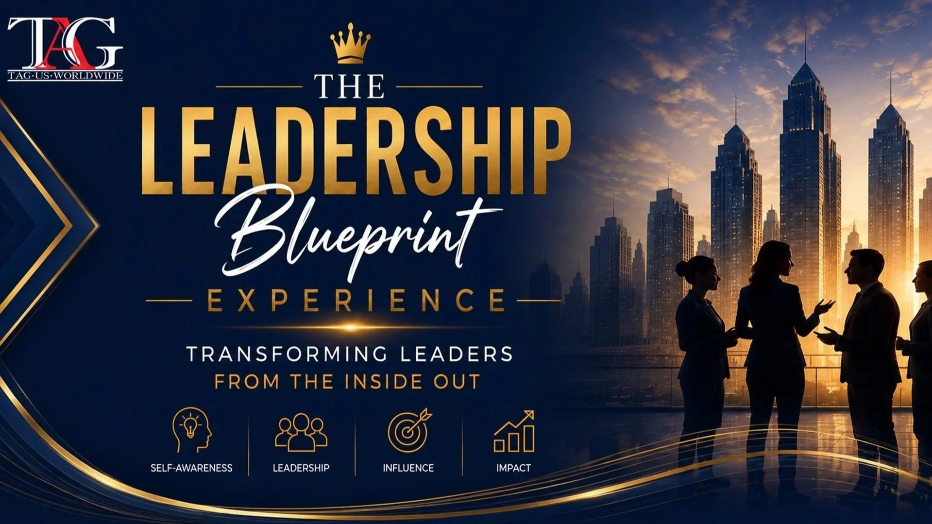 The Leadership Blueprint Experience -June 27, 2026 event flyer, TAG US Worldwide