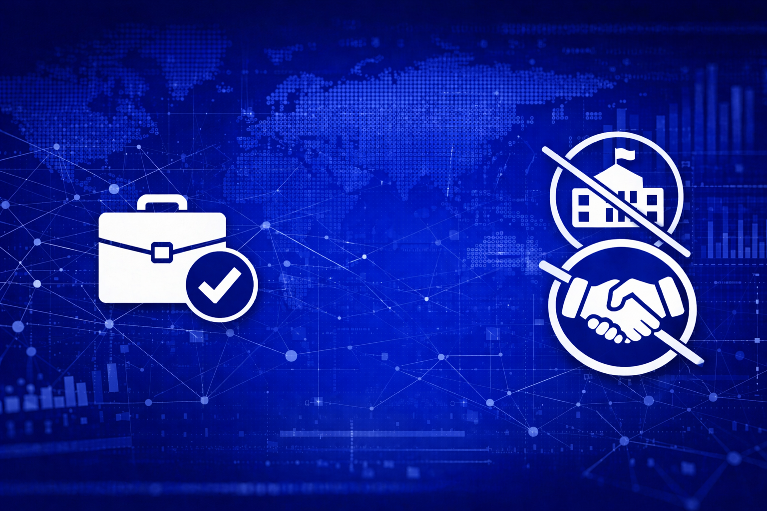 Digital graphic with icons of a briefcase with a check mark, crossed-out house, and handshake, over a background of a world map, graphs, and data networks.