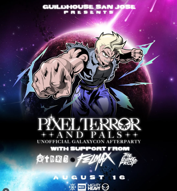 Pixel Terror & Pals - Unofficial Galaxycon Afterparty