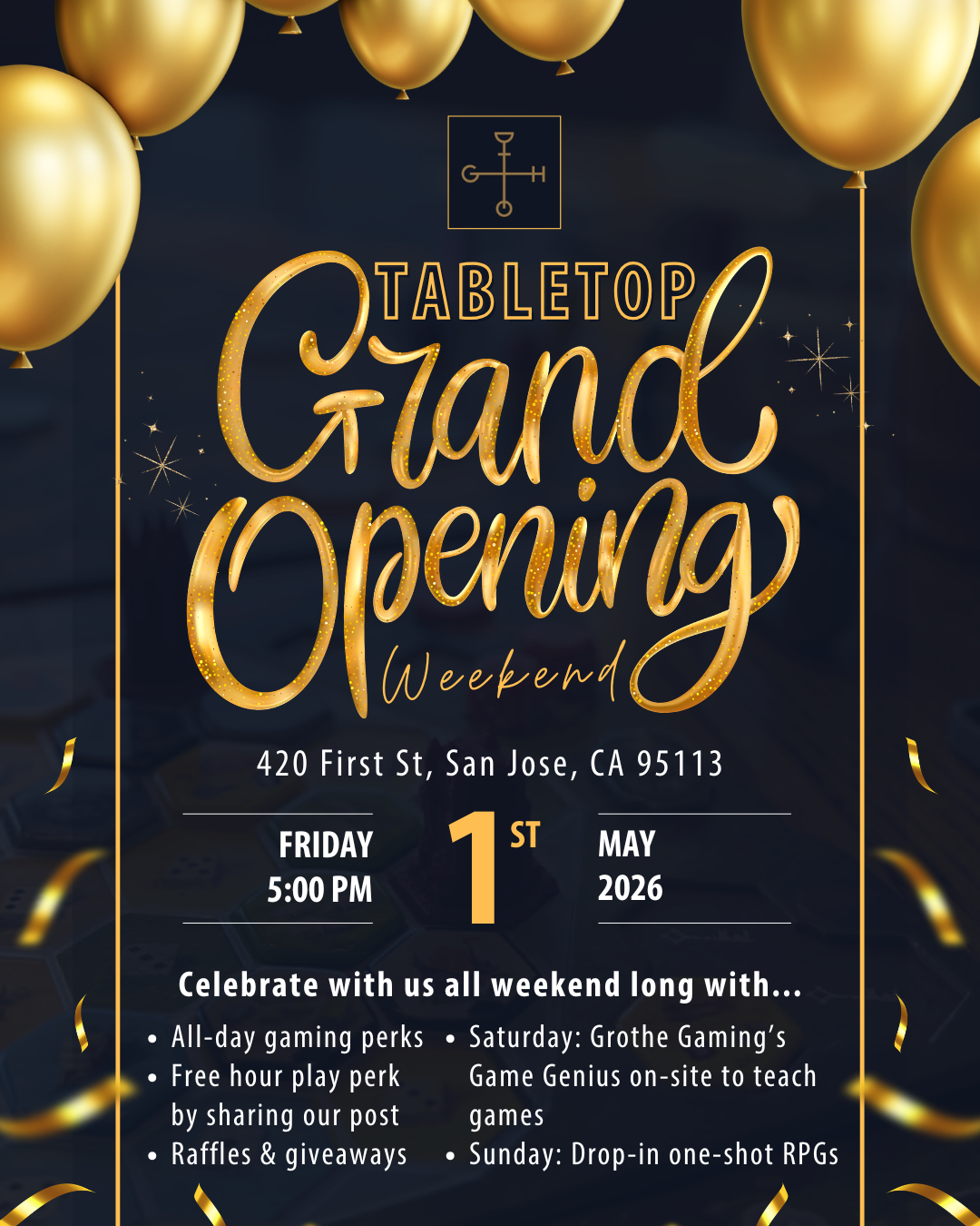 Tabletop Grand Opening Weekend Celebration