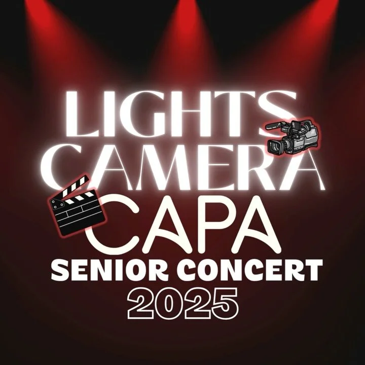 🎬 LIGHTS, CAMERA, CAPA! 🎤✨

It&rsquo;s time for our Senior Concert and the spotlight is on 🔥
We&rsquo;ve been building up to this &mdash; now it&rsquo;s your moment to shine!

Whether you&rsquo;re performing, helping backstage, or cheering from th